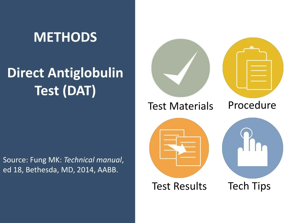 methods direct antiglobulin test dat source fung