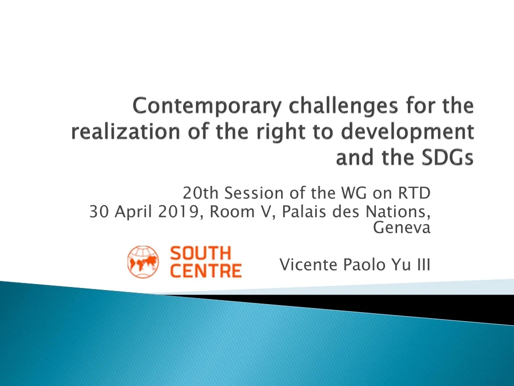 contemporary challenges for the realization of the right to development and the sdgs