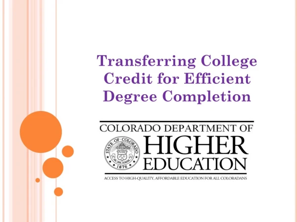 Transferring College Credit for Efficient Degree Completion