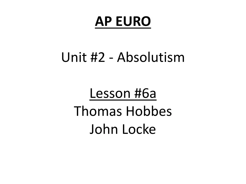 ap euro unit 2 absolutism lesson 6a thomas hobbes john locke