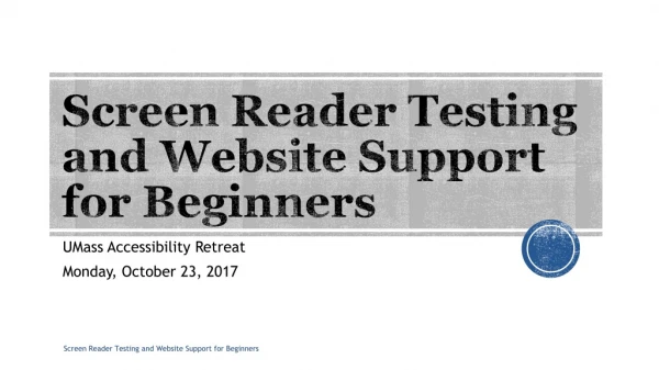Screen Reader Testing and Website Support for Beginners