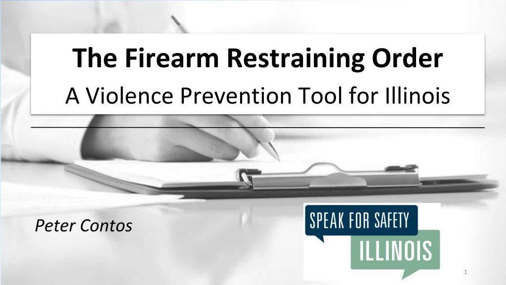 the firearm restraining order a violence prevention tool for illinois