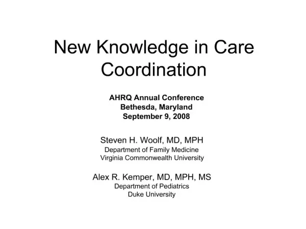 New Knowledge in Care Coordination