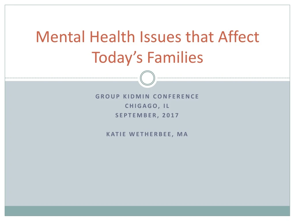 mental health issues that affect today s families