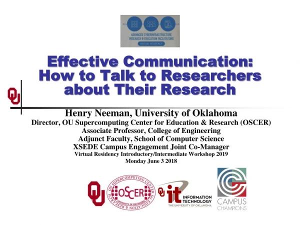 Effective Communication: How to Talk to Researchers about Their Research