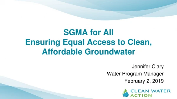 SGMA for All Ensuring Equal Access to Clean, Affordable Groundwater