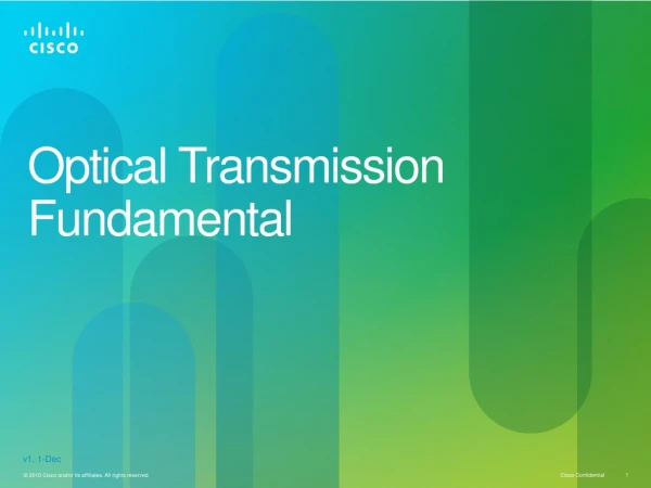 Optical Transmission Fundamental