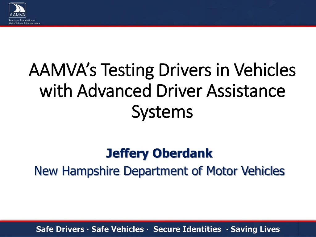 aamva s testing drivers in vehicles with advanced driver assistance systems