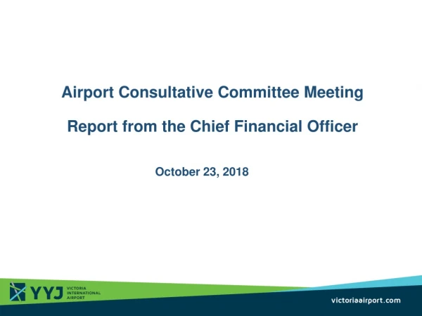 Airport Consultative Committee Meeting Report from the Chief Financial Officer