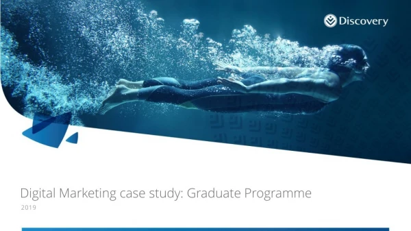 Digital Marketing case study: Graduate Programme
