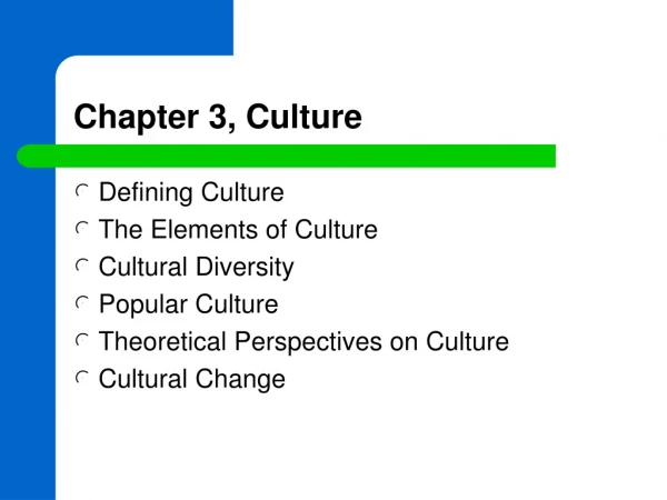 Chapter 3, Culture