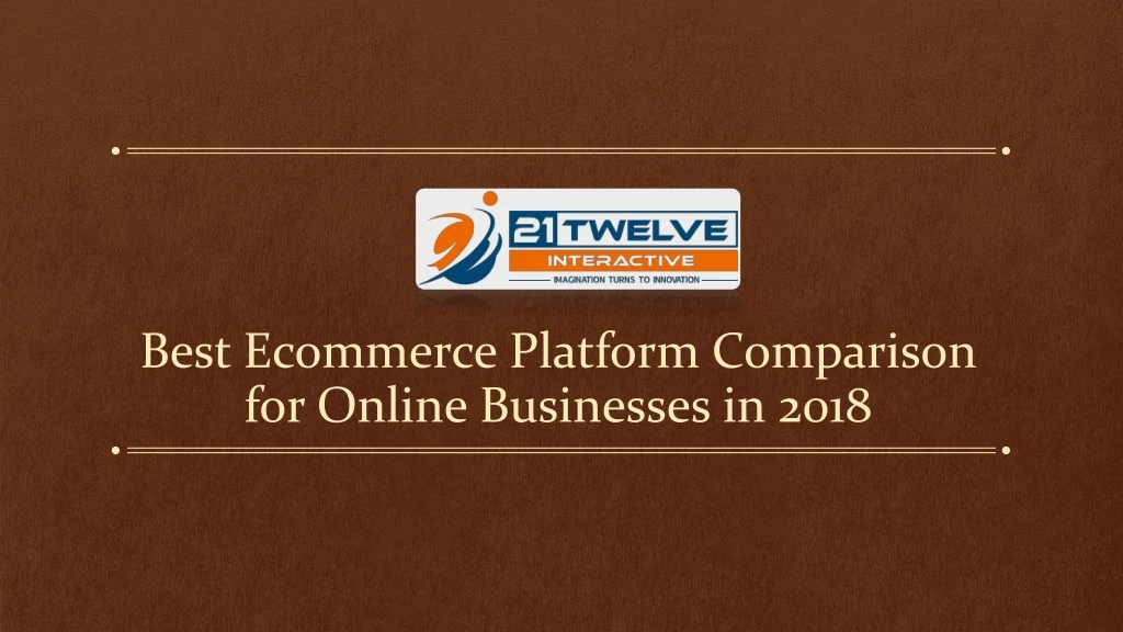 best ecommerce platform comparison for online businesses in 2018