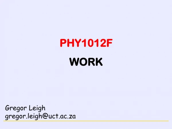 PHY1012F WORK