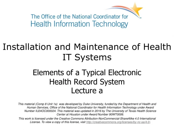 Installation and Maintenance of Health IT Systems