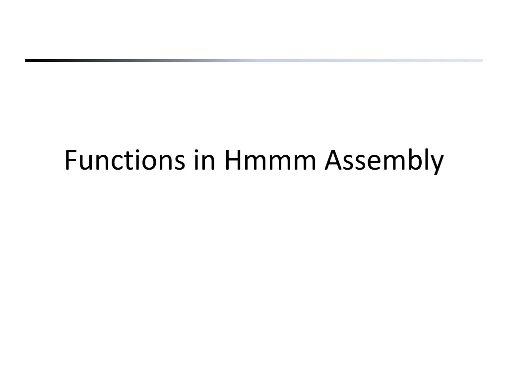 functions in hmmm assembly