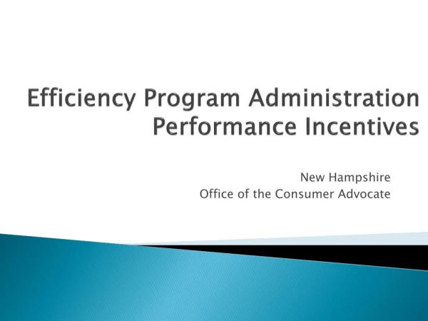 Efficiency Program Administration Performance Incentives