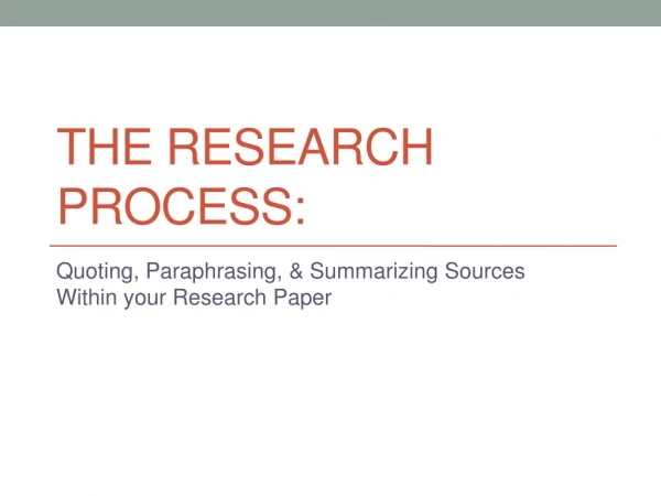 The Research Process: