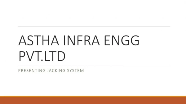 ASTHA INFRA ENGG PVT.LTD
