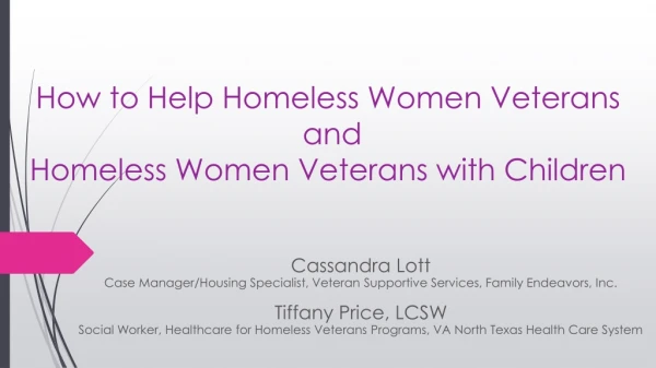 How to Help Homeless Women Veterans and Homeless Women Veterans with Children