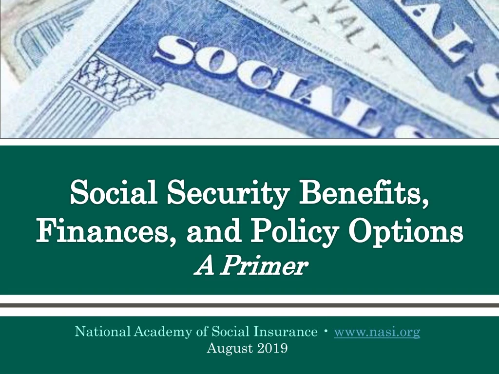 social security benefits finances and policy options a primer