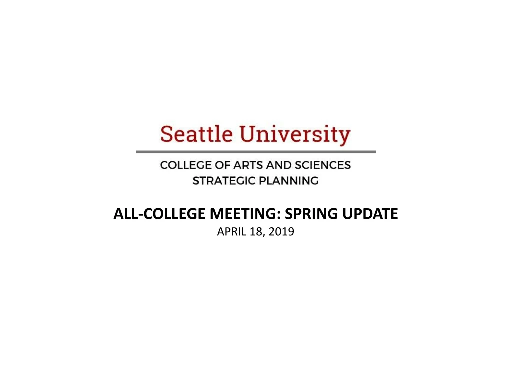 all college meeting spring update april 18 2019