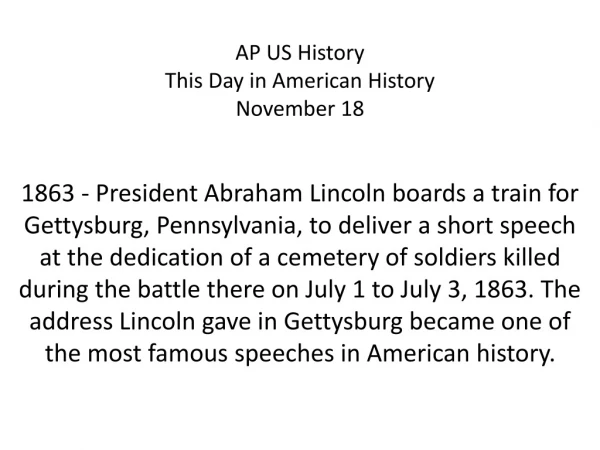 AP US History This Day in American History November 18
