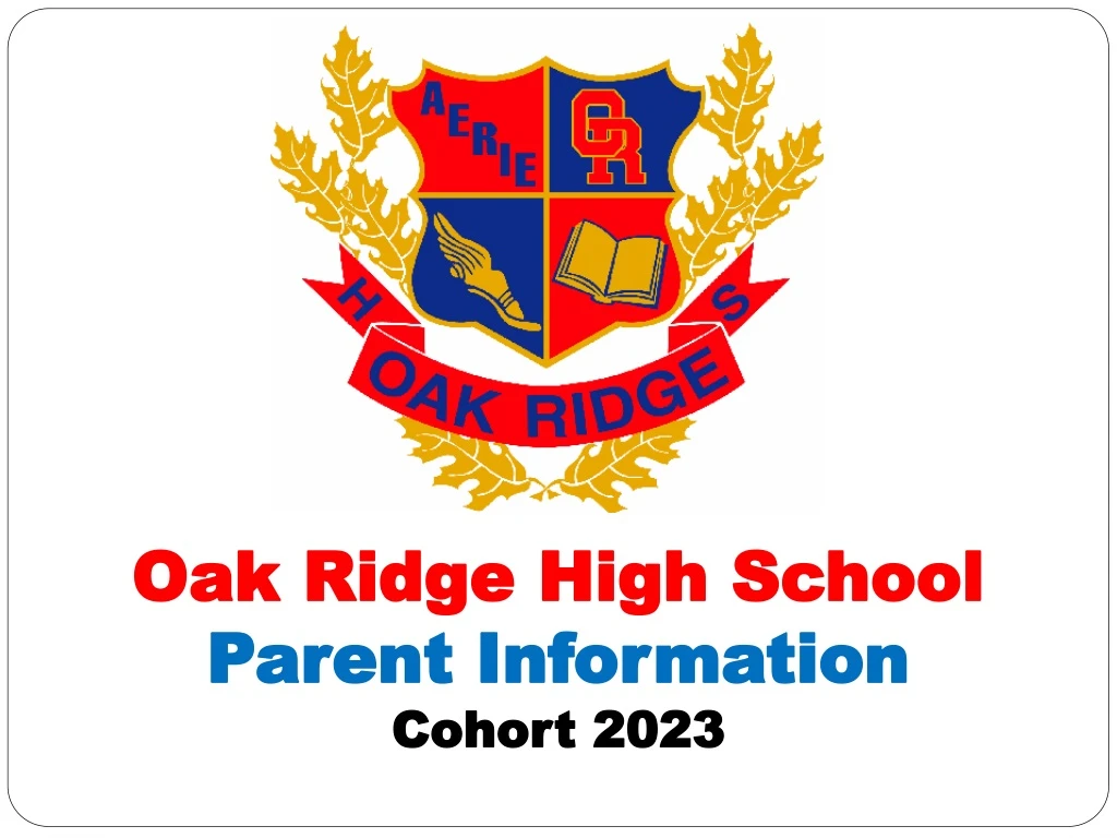 oak ridge high school parent information cohort