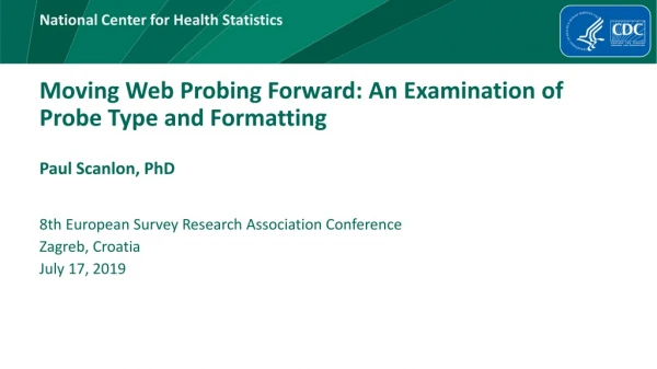 Moving Web Probing Forward: An Examination of Probe Type and Formatting