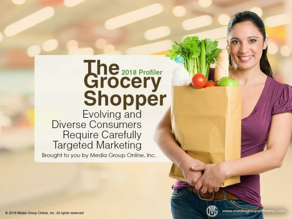 Understanding Today’s Grocery Shoppers