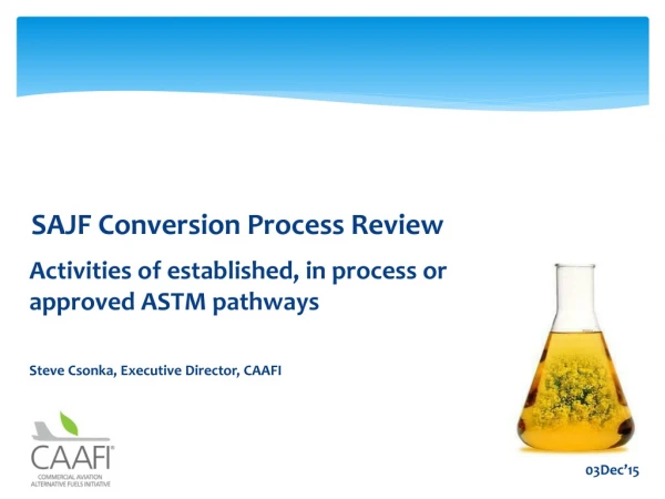 SAJF Conversion Process Review