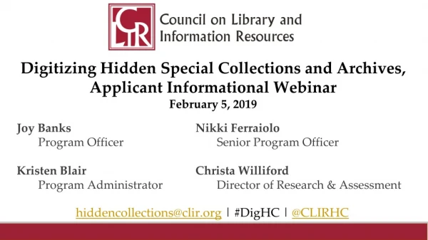 Digitizing Hidden Special Collections and Archives, Applicant Informational Webinar