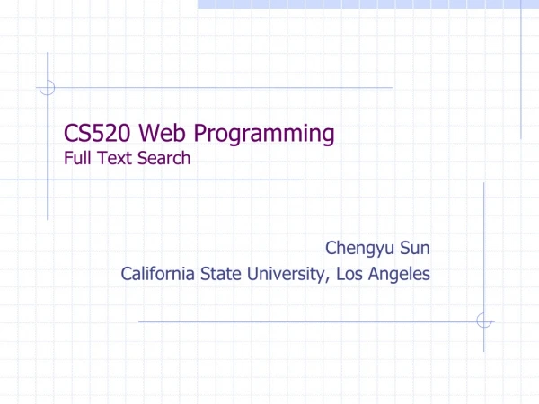 CS520 Web Programming Full Text Search