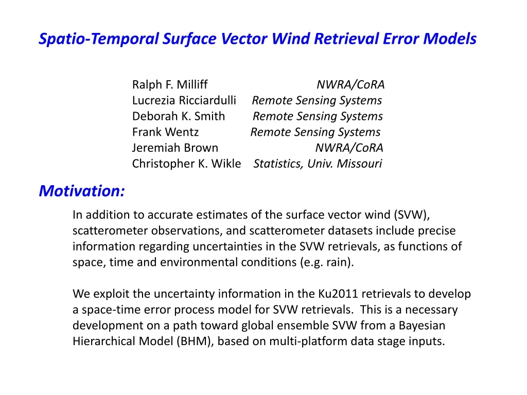 spatio temporal surface vector wind retrieval