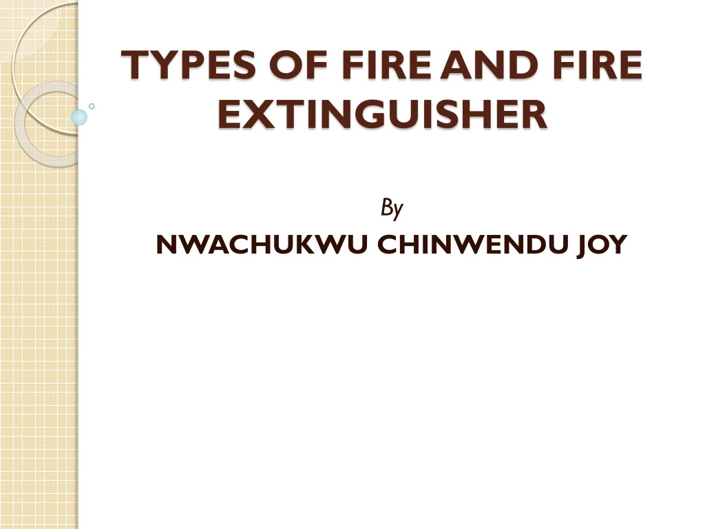 types of fire and fire extinguisher