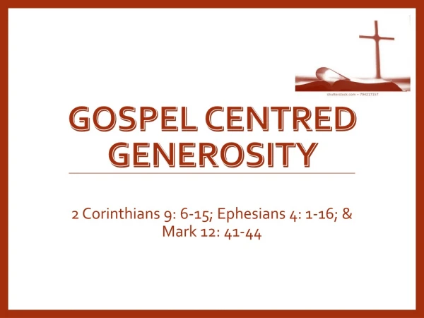 Gospel centred GENEROSITY