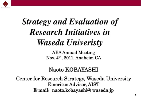 Strategy and Evaluation of Research Initiatives in Waseda Univeristy