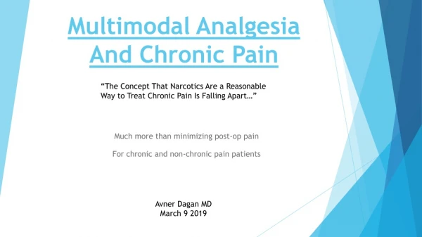 Multimodal Analgesia And Chronic Pain