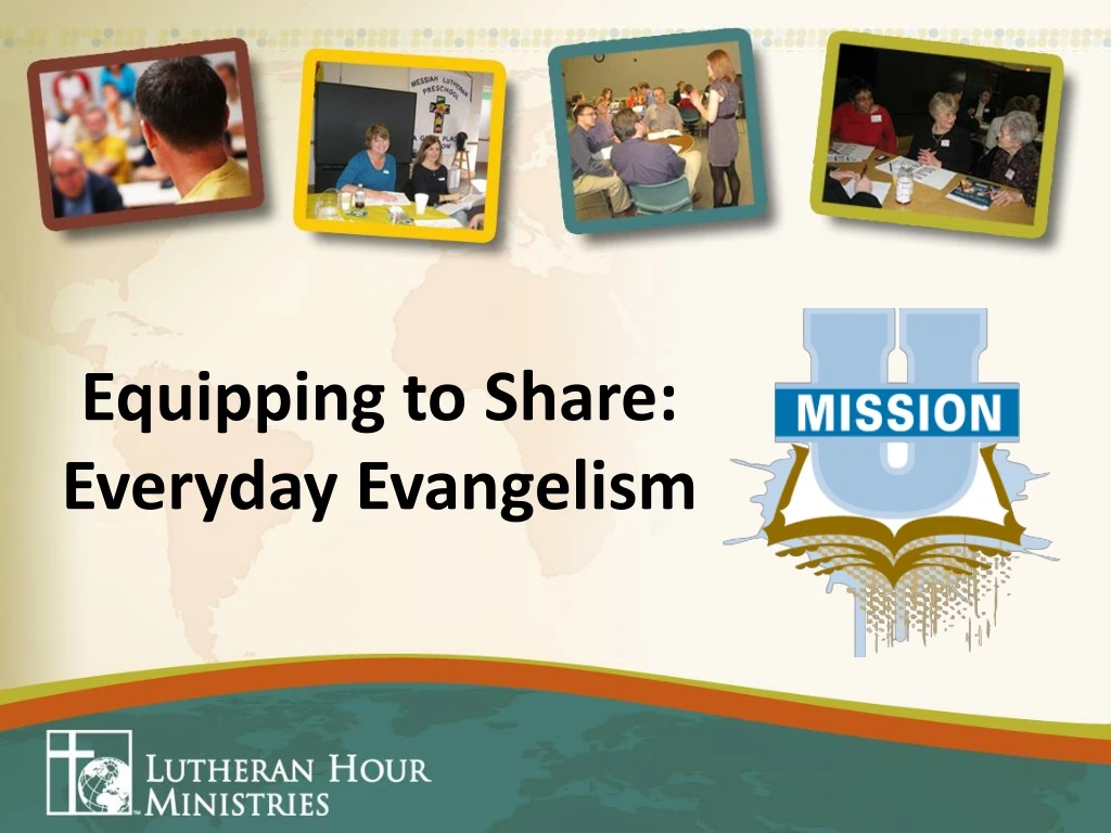 equipping to share everyday evangelism