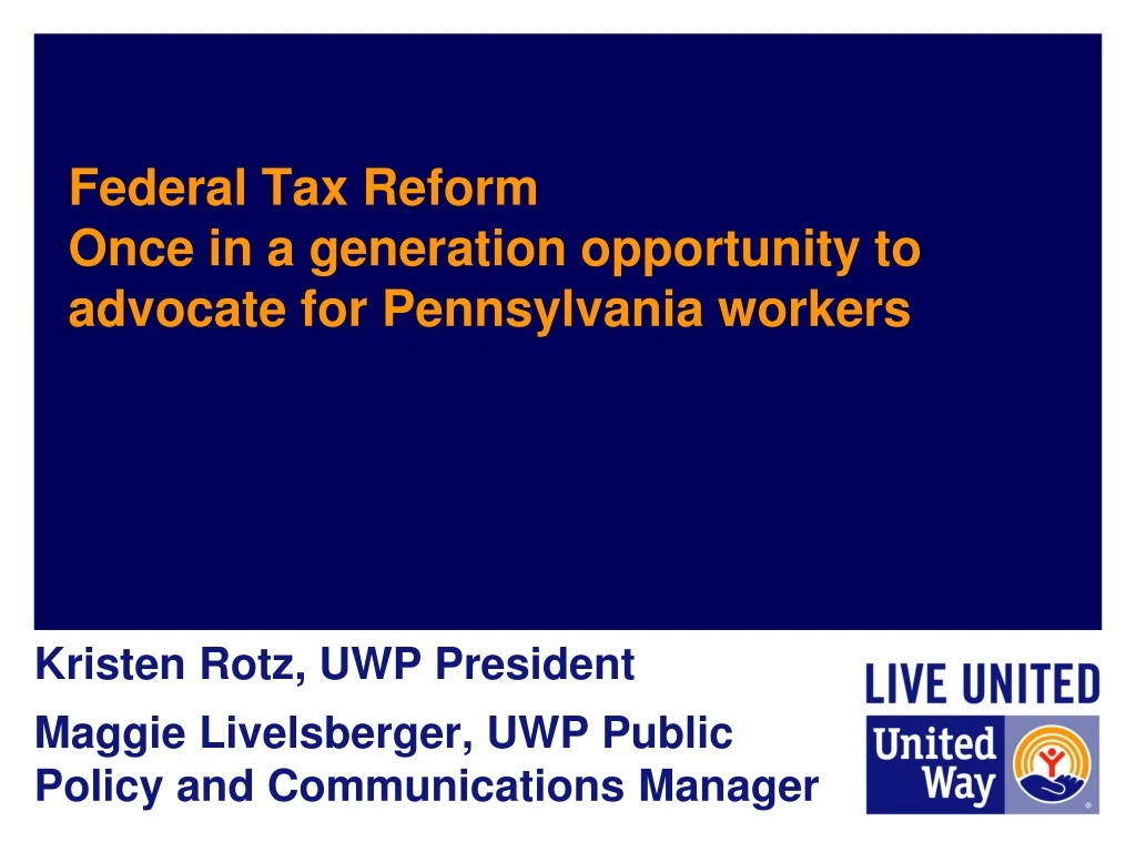 federal tax reform once in a generation opportunity to advocate for pennsylvania workers