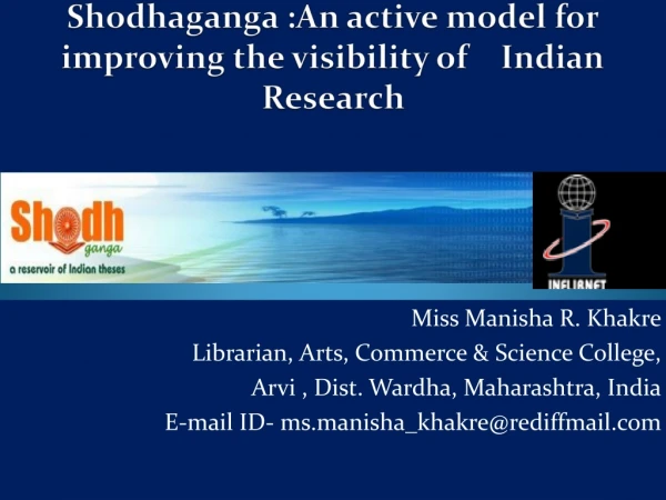 Shodhaganga :An active model for improving the visibility of Indian Research