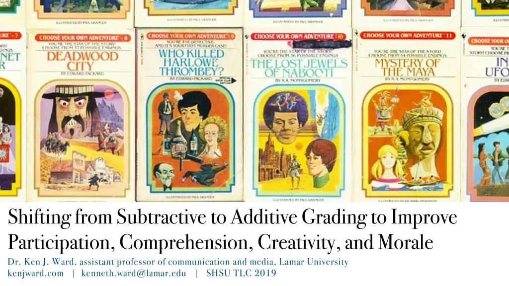 shifting from subtractive to additive grading