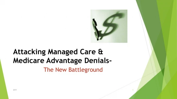 Attacking Managed Care &amp; Medicare Advantage Denials-