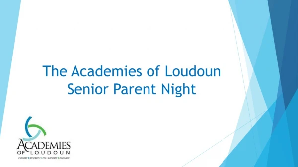 The Academies of Loudoun Senior Parent Night