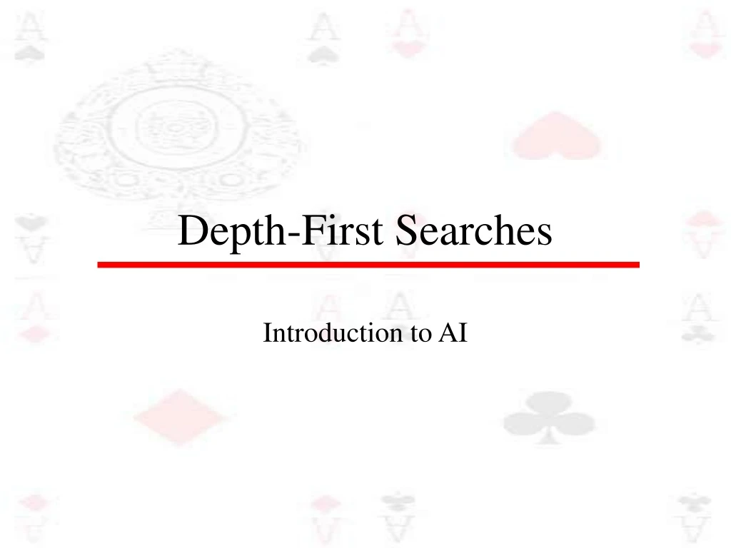 depth first searches
