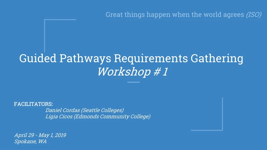 guided pathways requirements gathering workshop 1