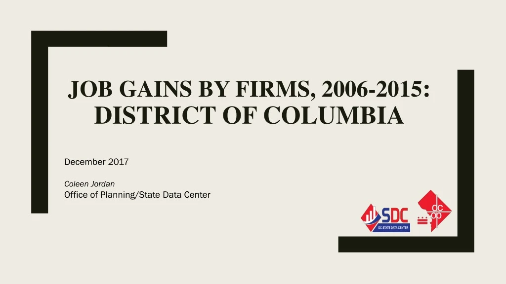 job gains by firms 2006 2015 district of columbia