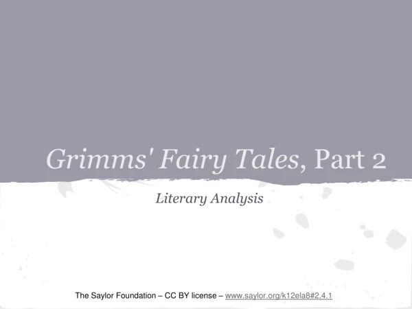 Grimms' Fairy Tales , Part 2