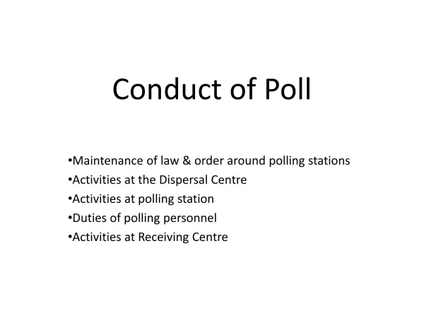 Conduct of Poll
