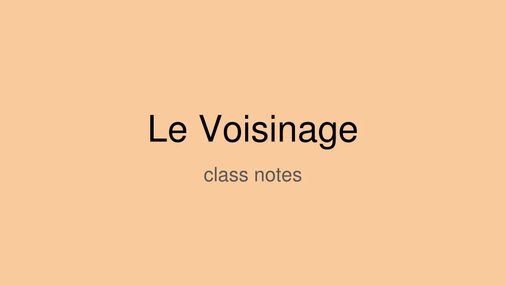 le voisinage