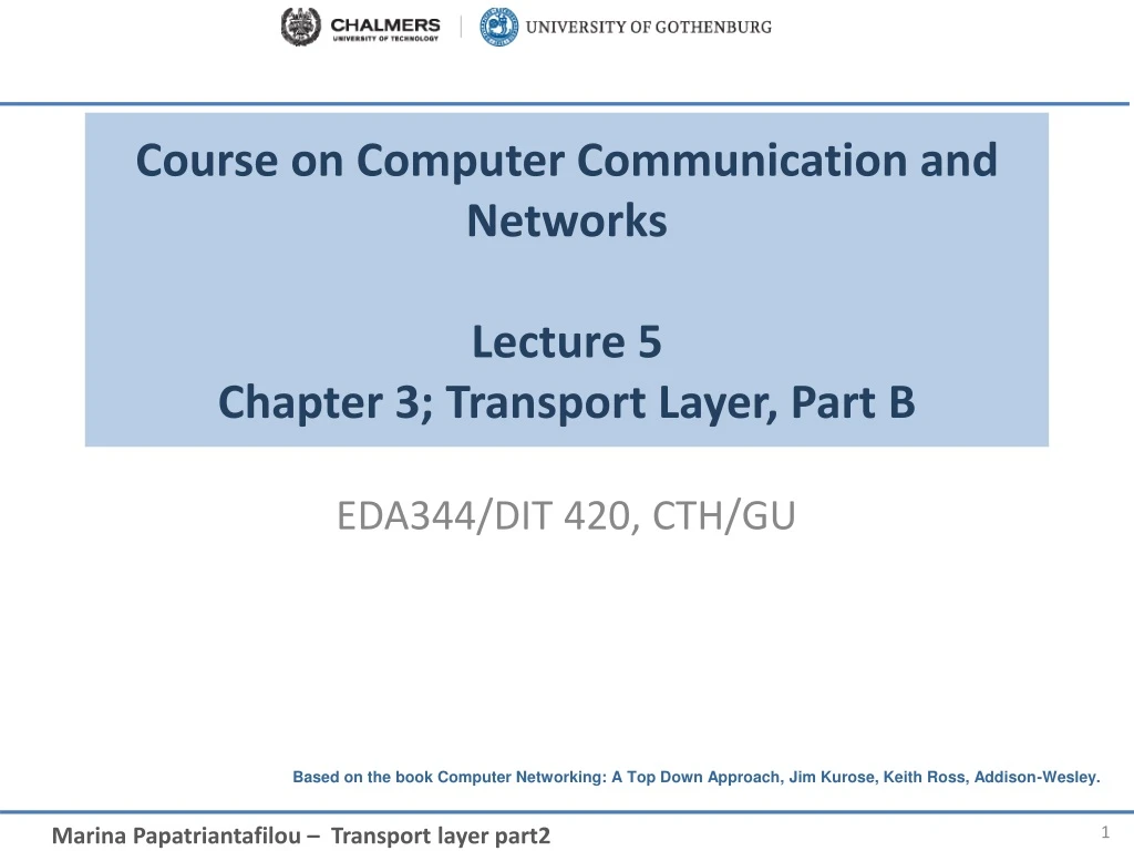 course on computer communication and networks lecture 5 chapter 3 transport layer part b